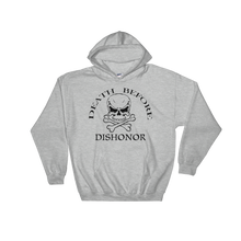 "Death Before Dishonor" Hoodie