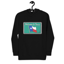 Cash First Welcome To Texas Unisex Hoodie